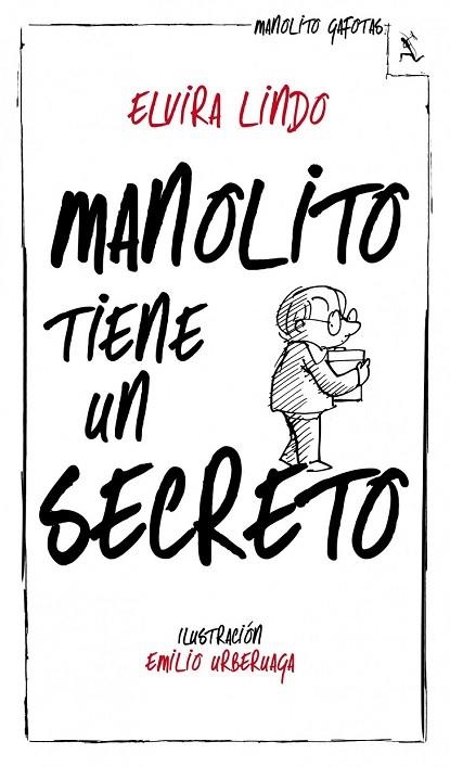 MANOLITO TIENE UN SECRETO | 9788432214240 | LINDO, ELVIRA | Llibreria L'Odissea - Libreria Online de Vilafranca del Penedès - Comprar libros