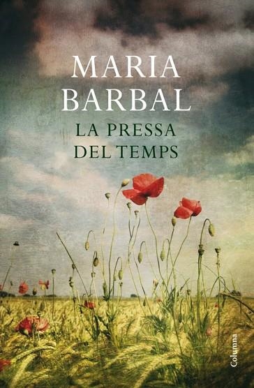 LA PRESSA DEL TEMPS | 9788466411264 | BARBAL, MARIA | Llibreria L'Odissea - Libreria Online de Vilafranca del Penedès - Comprar libros