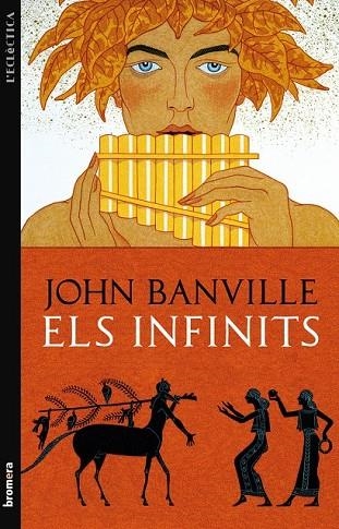 ELS INFINITS | 9788498247145 | BANVILLE, JOHN | Llibreria L'Odissea - Libreria Online de Vilafranca del Penedès - Comprar libros