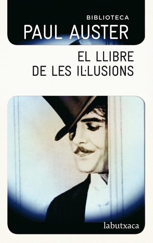 EL LLIBRE DE LES IL·LUSIONS | 9788499304786 | AUSTER, PAUL | Llibreria L'Odissea - Libreria Online de Vilafranca del Penedès - Comprar libros