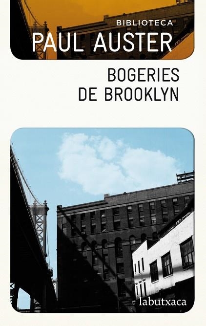 BOGERIES DE BROOKLYN | 9788499304533 | AUTER, PAUL | Llibreria Online de Vilafranca del Penedès | Comprar llibres en català