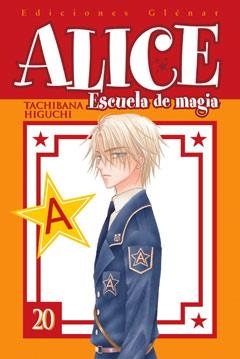 ALICE ESCUELA DE MAGIA 20 | 9788499472737 | HIGUCHI, TACHIBANA | Llibreria Online de Vilafranca del Penedès | Comprar llibres en català