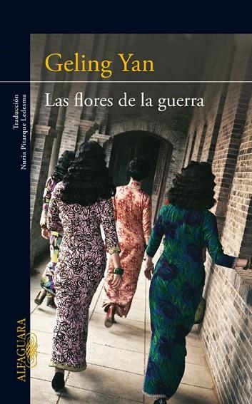 LAS FLORES DE LA GUERRA | 9788420411439 | YAN, GELING | Llibreria Online de Vilafranca del Penedès | Comprar llibres en català