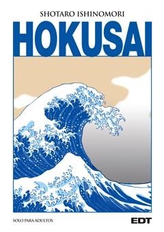 HOKUSAI | 9788499475493 | ISHINOMORI, SHOTARO | Llibreria Online de Vilafranca del Penedès | Comprar llibres en català