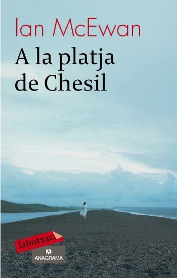 A LA PLATJA DE CHESIL | 9788499300351 | MCEWAN, IAN | Llibreria Online de Vilafranca del Penedès | Comprar llibres en català