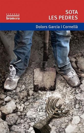 SOTA LES PEDRES | 9788490260685 | GARCÍA, DOLORS | Llibreria Online de Vilafranca del Penedès | Comprar llibres en català