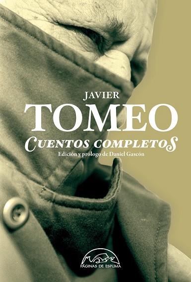 CUENTOS COMPLETOS | 9788483931653 | TOMEO, JAVIER | Llibreria L'Odissea - Libreria Online de Vilafranca del Penedès - Comprar libros