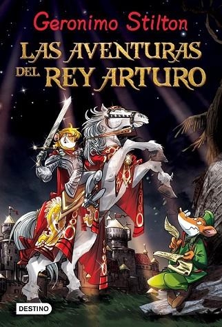 LAS AVENTURAS DEL REY ARTURO | 9788408037156 | STILTON, GERONIMO | Llibreria Online de Vilafranca del Penedès | Comprar llibres en català