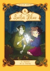 LEILA BLUE 6 EL PRODIGI DE LA FOSCOR | 9788424647414 | DUBINI, MIRIAM | Llibreria Online de Vilafranca del Penedès | Comprar llibres en català