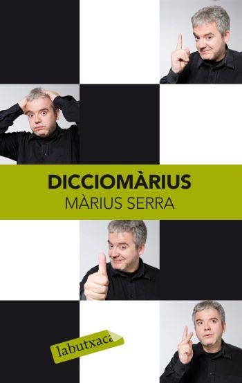 DICCIOMARIUS | 9788499301242 | SERRA, MARIUS | Llibreria Online de Vilafranca del Penedès | Comprar llibres en català