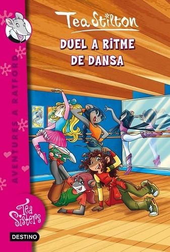 DUEL A RITME DE DANSA 4 | 9788499325767 | STILTON, TEA | Llibreria Online de Vilafranca del Penedès | Comprar llibres en català