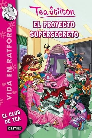 EL PROYECTO SUPERSECRETO 5 | 9788408006688 | TEA STILTON | Llibreria Online de Vilafranca del Penedès | Comprar llibres en català