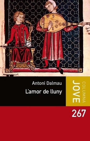 L'AMOR DE LLUNY | 9788499329802 | DALMAU, ANTONI | Llibreria Online de Vilafranca del Penedès | Comprar llibres en català