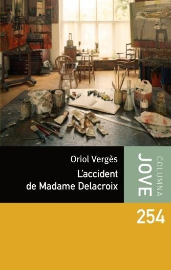 L'ACCIDENT DE MADAME DELACROIX | 9788499321707 | VERGES, ORIOL | Llibreria Online de Vilafranca del Penedès | Comprar llibres en català