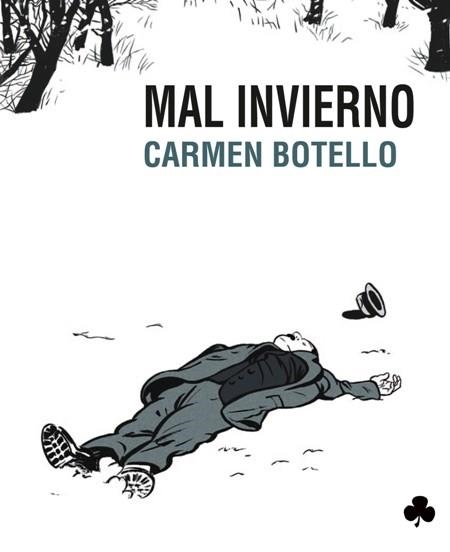 MAL INVIERNO | 9788492890613 | BOTELLO, CARMEN | Llibreria Online de Vilafranca del Penedès | Comprar llibres en català