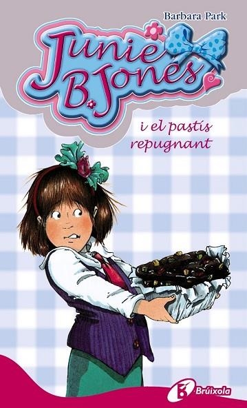 JUNIE B JONES I EL PASTIS REPUGNANT 10 | 9788499060866 | PARK, BARBARA | Llibreria L'Odissea - Libreria Online de Vilafranca del Penedès - Comprar libros