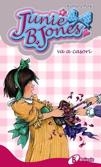 JUNIE B. JONES VA A CASORI 9 | 9788499060606 | PARK, BARBARA | Llibreria Online de Vilafranca del Penedès | Comprar llibres en català