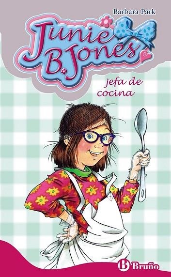 JUNIE B JONES JEFA DE COCINA 19 | 9788421684221 | PARK, BARBARA | Llibreria Online de Vilafranca del Penedès | Comprar llibres en català