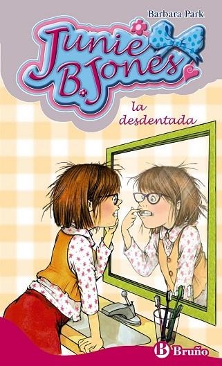 JUNIE B JONES LA DESDENTADA | 9788421685068 | PARK, BARBARA | Llibreria Online de Vilafranca del Penedès | Comprar llibres en català