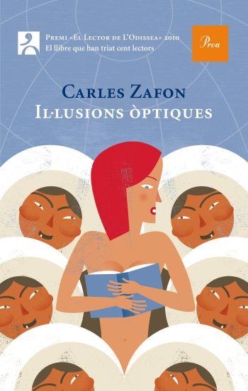 IL·LUSIONS OPTIQUES (XII PREMI EL LECTOR DE L'ODISSEA) | 9788475882239 | ZAFON, CARLES | Llibreria Online de Vilafranca del Penedès | Comprar llibres en català