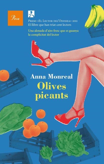 OLIVES PICANTS | 9788475882987 | MONREAL, ANNA | Llibreria Online de Vilafranca del Penedès | Comprar llibres en català