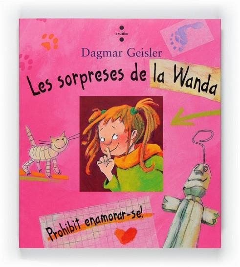 LES SOPRESES DE LA WANDA - PROHIBIT ENAMORAR-SE | 9788466128094 | GEISLER, DAGMAR | Llibreria Online de Vilafranca del Penedès | Comprar llibres en català