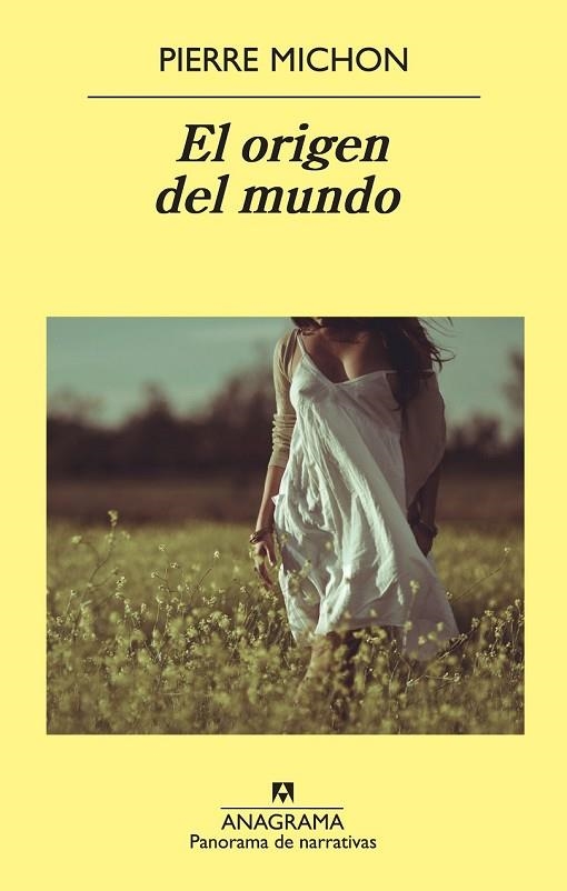 EL ORIGEN DEL MUNDO | 9788433978271 | MICHON, PIERRE | Llibreria Online de Vilafranca del Penedès | Comprar llibres en català