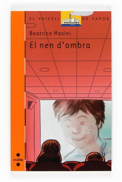 EL NEN D'OMBRA | 9788466123723 | MASINI, BEATRICE | Llibreria L'Odissea - Libreria Online de Vilafranca del Penedès - Comprar libros