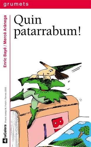 QUIN PATARRABUM! | 9788424681111 | ENRIC BAYE | Llibreria L'Odissea - Libreria Online de Vilafranca del Penedès - Comprar libros