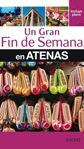 UN GRAN FIN DE SEMANA EN ATENAS 2012 + PLANO | 9788421686928 | AA. VV. | Llibreria Online de Vilafranca del Penedès | Comprar llibres en català