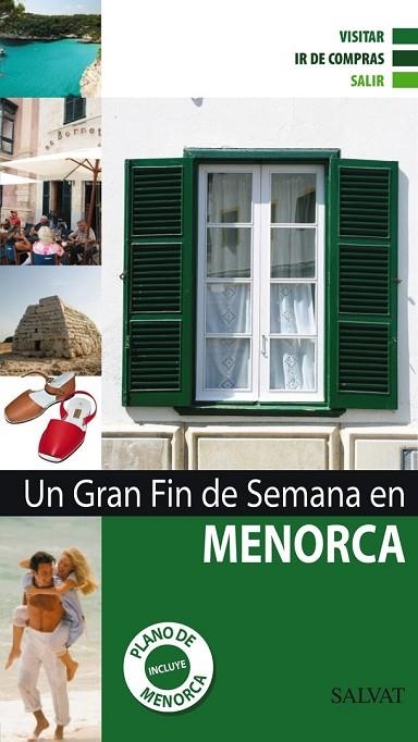 UN GRAN FIN DE SEMANA EN MENORCA 2011 | 9788421685457 | AA.VV | Llibreria Online de Vilafranca del Penedès | Comprar llibres en català