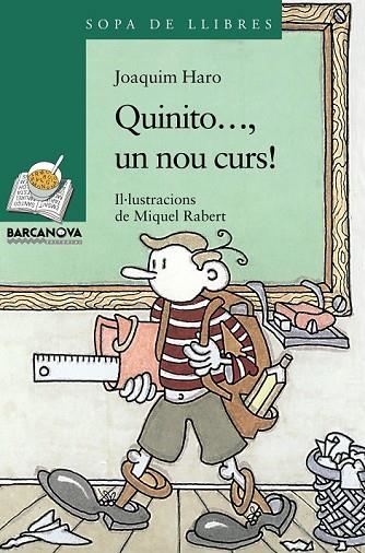 QUINITO UN NOU CURS | 9788448930356 | HARO, JOAQUIM | Llibreria Online de Vilafranca del Penedès | Comprar llibres en català