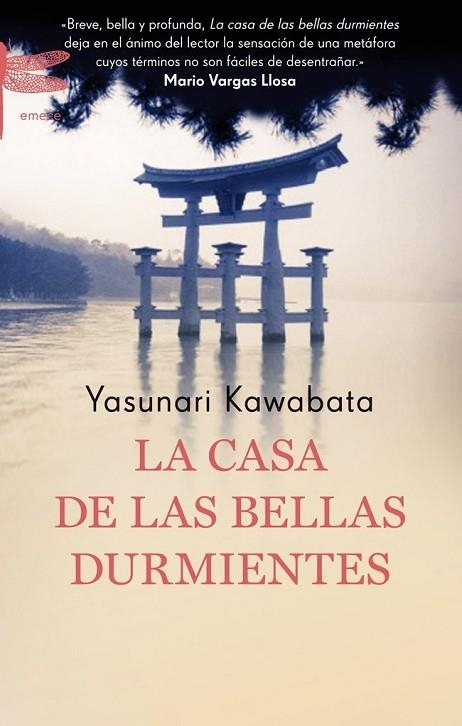 LA CASA DE LAS BELLAS DURMIENTES | 9788496580794 | KAWABATA, YASUNARI | Llibreria Online de Vilafranca del Penedès | Comprar llibres en català