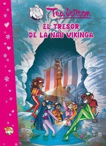 EL TRESOR DE LA NAU VIKINGA | 9788499323794 | STILTON, TEA | Llibreria Online de Vilafranca del Penedès | Comprar llibres en català