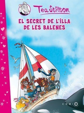 EL SECRET DE L'ILLA DE LES BALENES | 9788499321295 | STILTON, TEA | Llibreria Online de Vilafranca del Penedès | Comprar llibres en català