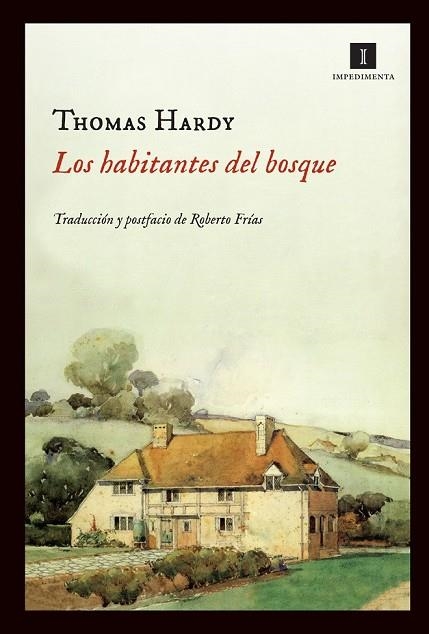 LOS HABITANTES DEL BOSQUE | 9788415130444 | HARDY, THOMAS | Llibreria Online de Vilafranca del Penedès | Comprar llibres en català