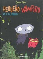 PEQUEÑO VAMPIRO VA A LA ESCUELA | 9786074002690 | SFAR, JOANN | Llibreria L'Odissea - Libreria Online de Vilafranca del Penedès - Comprar libros