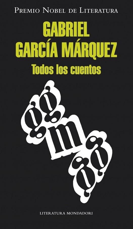 TODOS LOS CUENTOS | 9788439726494 | GARCIA, GABRIEL | Llibreria Online de Vilafranca del Penedès | Comprar llibres en català