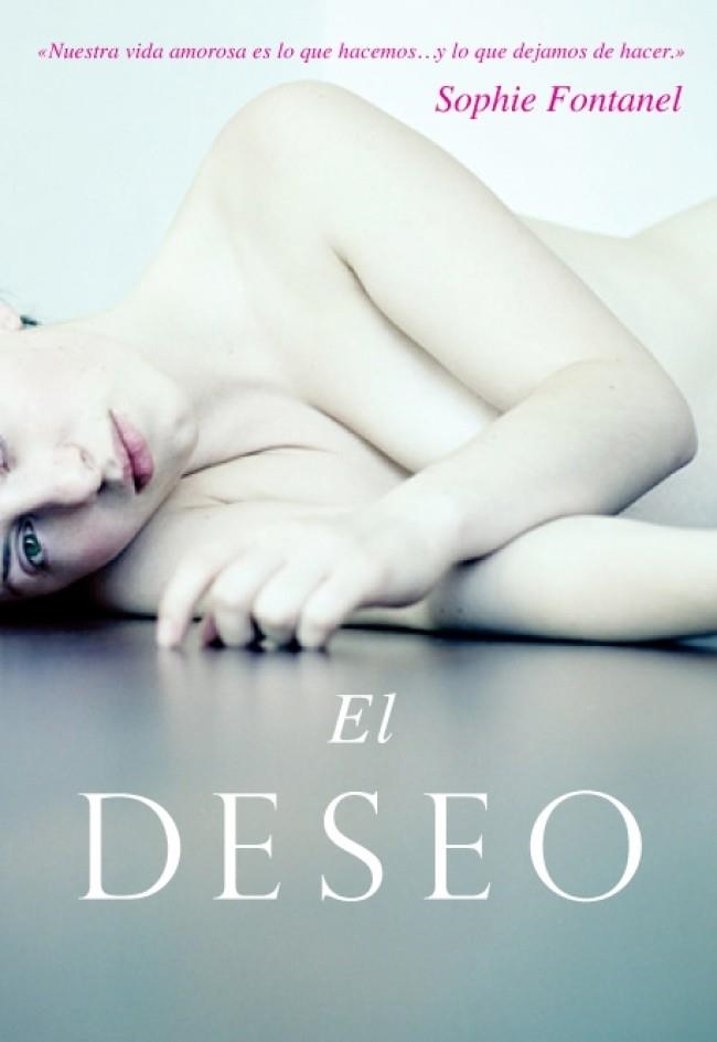 EL DESEO | 9788426420602 | FONTANEL, SOPHIE | Llibreria Online de Vilafranca del Penedès | Comprar llibres en català