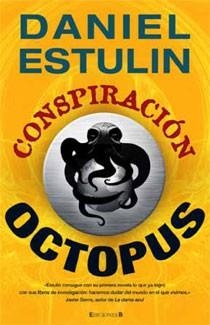 CONSPIRACION OCTOPUS | 9788466642941 | ESTULIN, DANIEL | Llibreria Online de Vilafranca del Penedès | Comprar llibres en català