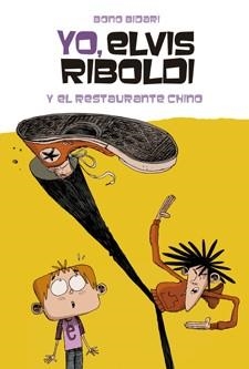 YO ELVIS RIBOLDI Y EL RESTAURANTE CHINO | 9788424636876 | BIDARI, BONO | Llibreria Online de Vilafranca del Penedès | Comprar llibres en català