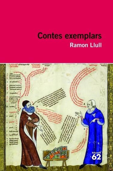 CONTES EXEMPLARS | 9788415192664 | LLULL, RAMON | Llibreria Online de Vilafranca del Penedès | Comprar llibres en català