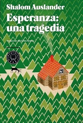 ESPERANZA UNA TRAGEDIA | 9788494001925 | AUSLANDER, SHALOM | Llibreria L'Odissea - Libreria Online de Vilafranca del Penedès - Comprar libros