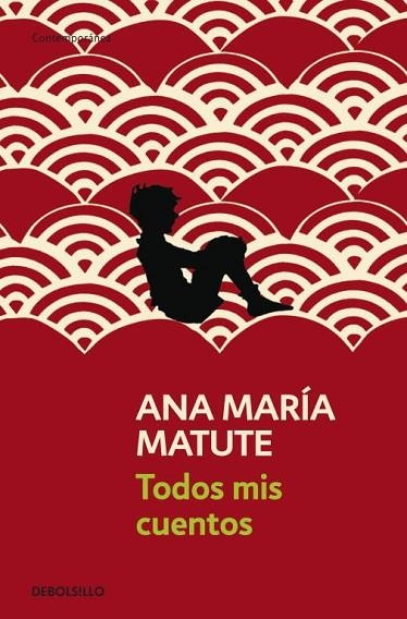 TODOS MIS CUENTOS | 9788499890296 | MATURE, ANA MARIA | Llibreria Online de Vilafranca del Penedès | Comprar llibres en català