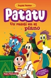 PATATU 3 UN RATOLI EN EL PIANO | 9788424645984 | BASSAS, ÀNGELS | Llibreria Online de Vilafranca del Penedès | Comprar llibres en català