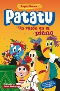 PATATU 3 UN RATÓN EN EL PIANO | 9788424645991 | BASSAS, ÀNGELS | Llibreria Online de Vilafranca del Penedès | Comprar llibres en català