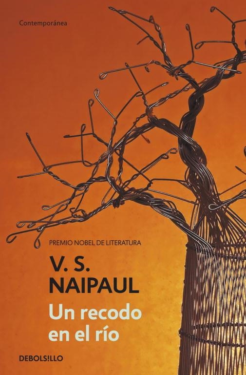 UN RECODO EN EL RIO | 9788499084992 | NAIPAUL, V S | Llibreria Online de Vilafranca del Penedès | Comprar llibres en català