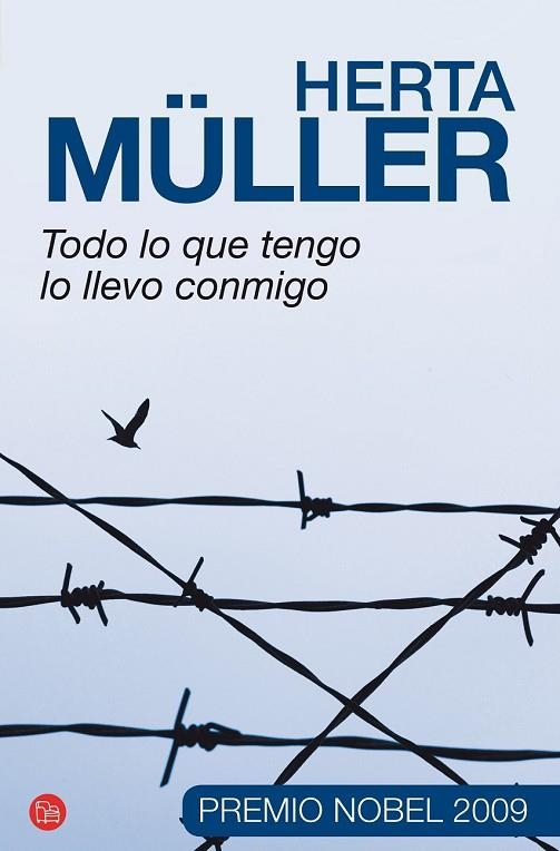 TODO LO QUE TENGO LO LLEVO CONMIGO | 9788466317887 | MÜLLER, HERTA | Llibreria Online de Vilafranca del Penedès | Comprar llibres en català