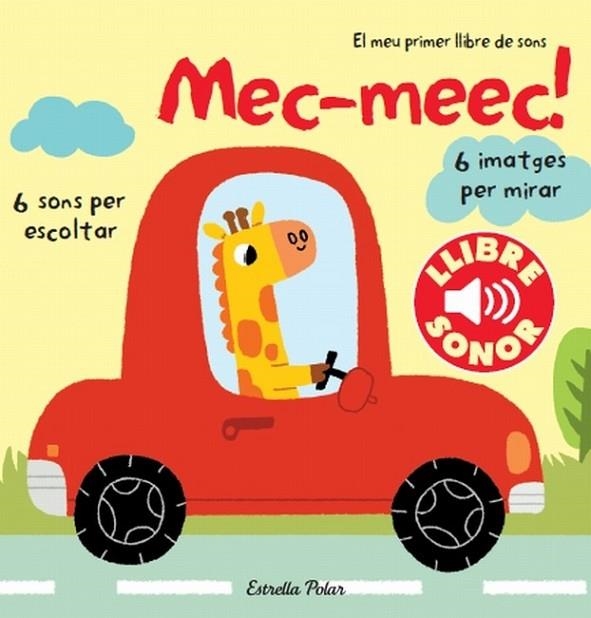 MEC MEEC  EL MEU PRIMER LLIBRE DE SONS | 9788499327907 | AA. VV. | Llibreria Online de Vilafranca del Penedès | Comprar llibres en català