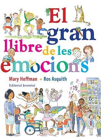 EL GRAN LLIBRE DE LES EMOCIONS | 9788426139559 | AA. VV. | Llibreria L'Odissea - Libreria Online de Vilafranca del Penedès - Comprar libros